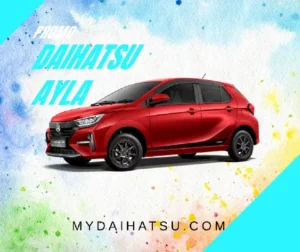 DP Ringan Harga Mobil Ayla Kredit