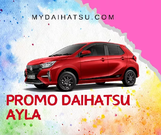 Mobil Ayla DP Murah Angsuran Ringan
