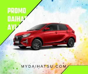 Angsuran Dan DP Mobil Ayla